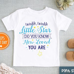 Twinkle- Twinkle Little Star Toddler Shirt - Cute Nursery Rhyme Toddler Shirt