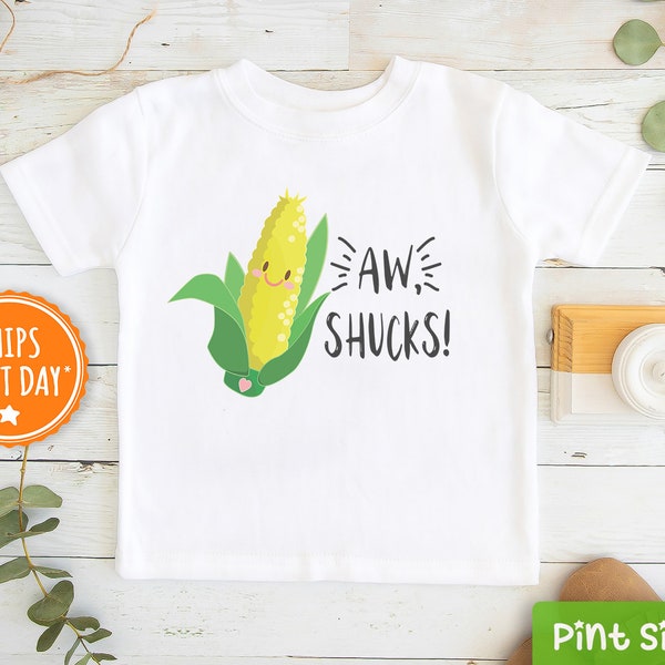 AW- Shucks Corn Shirt - Funny Toddler Shirt Hipster - Cute Toddler Shirt - VEGETABLE Kids Shirt