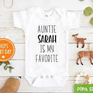 Personalized Auntie Is My Favorite Baby Onesie® - Custom Aunt Baby Onesie® - Funny Aunt Baby Onesie®