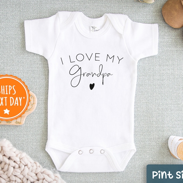 Grandpa Baby Onesie®- Cute I Love My Grandpa Onesie®