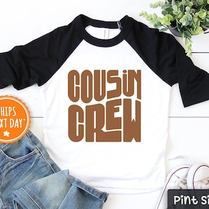 Cousin Crew Kids Shirt - Retro Cousin Crew Toddler Tee - Cute Natural Cousin Kids Tee