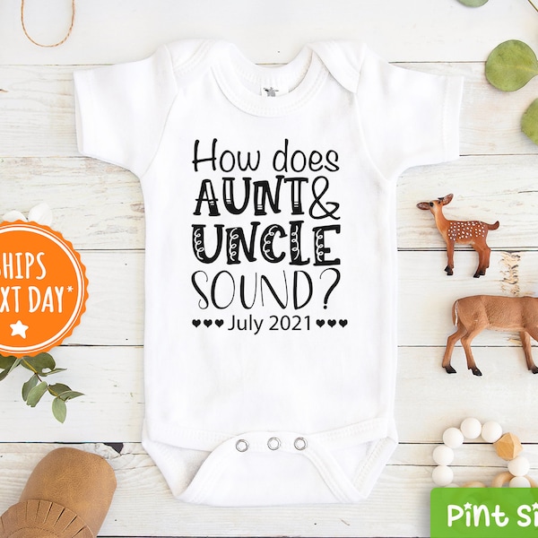 Personalized Baby Announcement Onesie® - Pregnancy Announcement Baby Onesie® - How Does Aunt and Uncle Sound Onesie®