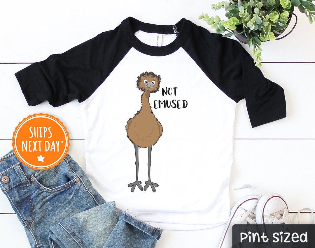 Funny Emu Kids Raglan Not Emu-sed Toddler Shirt Funny Animal Shirts ...