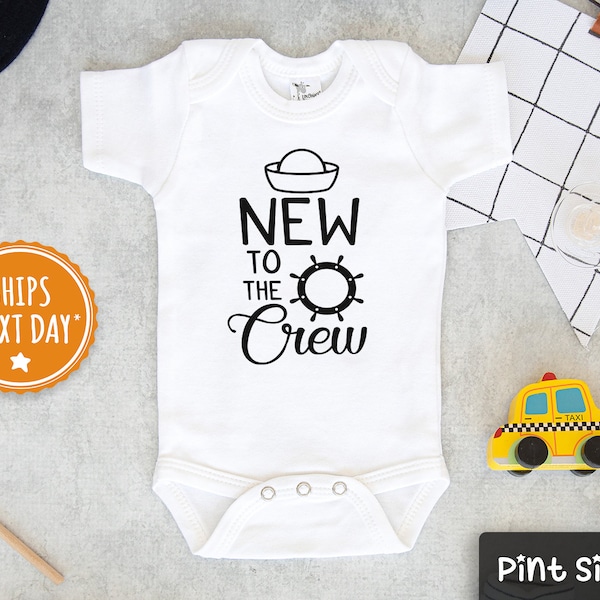 New To The Crew Baby Onesie® - Cute Sailor Bodysuit - Marines Baby Onesie® - Nautical Announcement