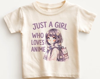 Just A Girl Who Loves Anime Kids Shirt - Cute Anime Lover Toddler Tee