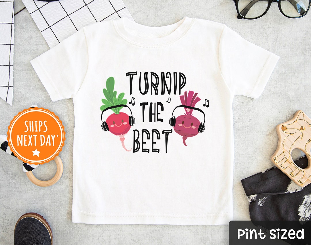 Turnip the Beet Shirt Funny Toddler Shirt Hipster Kids Etsy