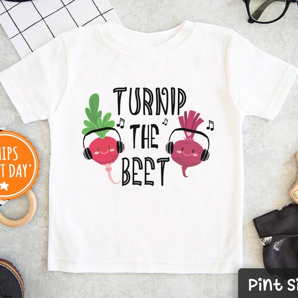 Turnip The Beet Shirt - Funny Toddler Shirt - Hipster Kids Shirt - cute Shirt- Veggie Shirt - veggie pun shirt