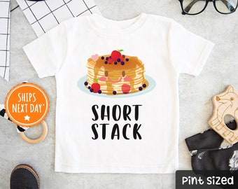 Short Stack Kids Shirt - Pancakes Toddler Shirt - Cute Short Stack Pancakes Toddler Tee - Food Pun Shirt