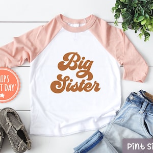 Big Sister Toddler Shirt - Retro Big Sister Shirt  - Vintage Big Sister Shirt