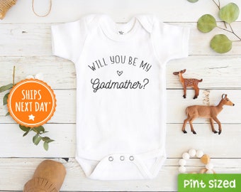 Will You Be My Godmother? Baby Onesie® - Cute Pregnancy Announcement Bodysuit - Godmother Onesie