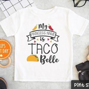 Taco Girl Shirt - My Princess Name is Taco Belle - Funny Taco Shirt - Mexican Toddler shirt - Cute Taco Raglan