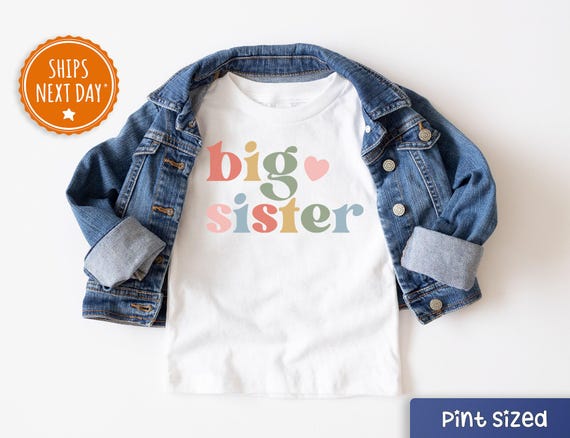 Big Sister Toddler Shirt - Cute Announcement Kids Shirt - Big Sister Gift