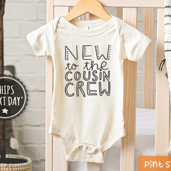 New To The Cousin Crew Onesie® - Cousin Crew Baby Gift - Cousin Crew Baby Shower Gift - Cousin Announcement Onesie®