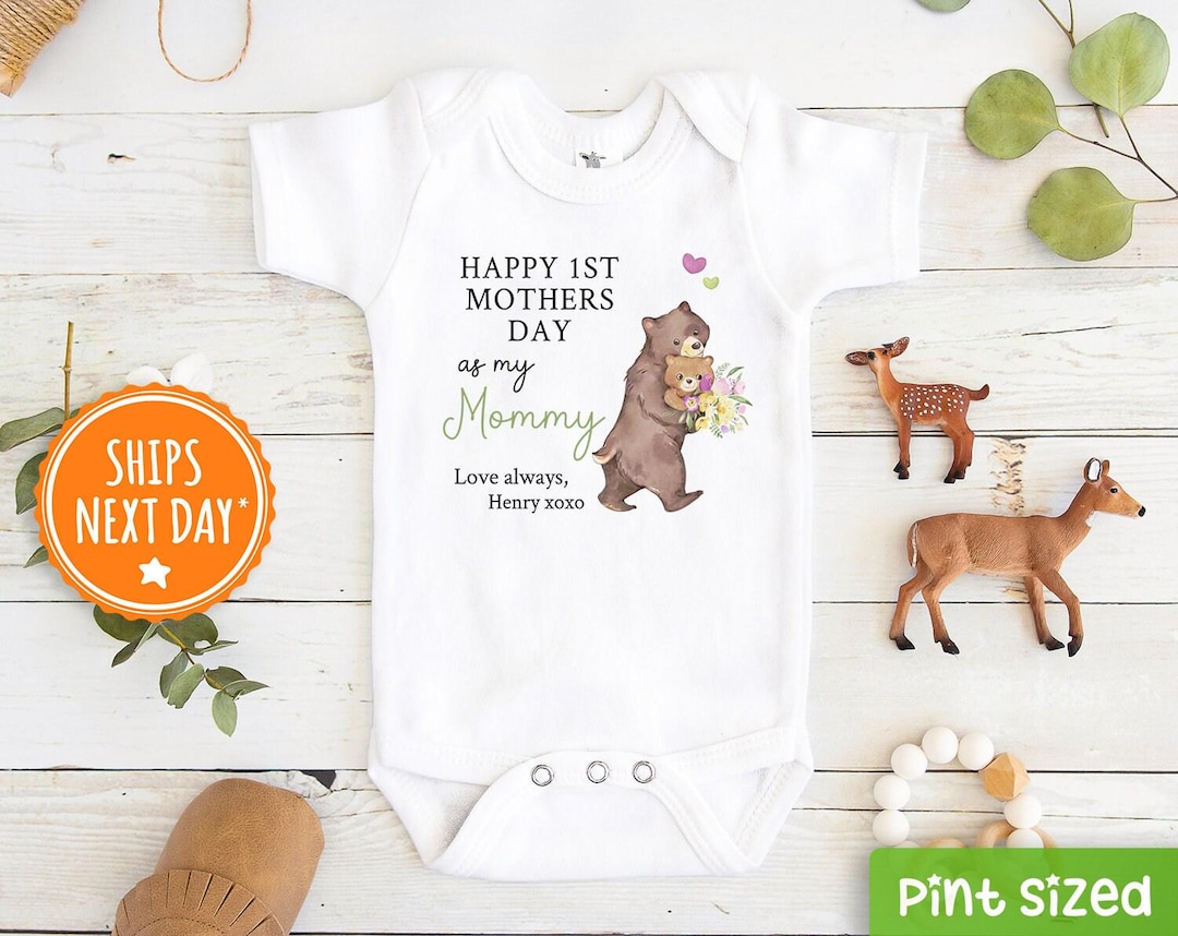 Happy 1st Mother's Day Baby Onesie® - Cute Personalized Mothers Day ...