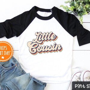 Little Cousin Toddler Shirt - Retro Little Cousin Kids Tee - Cute Cousin Gift