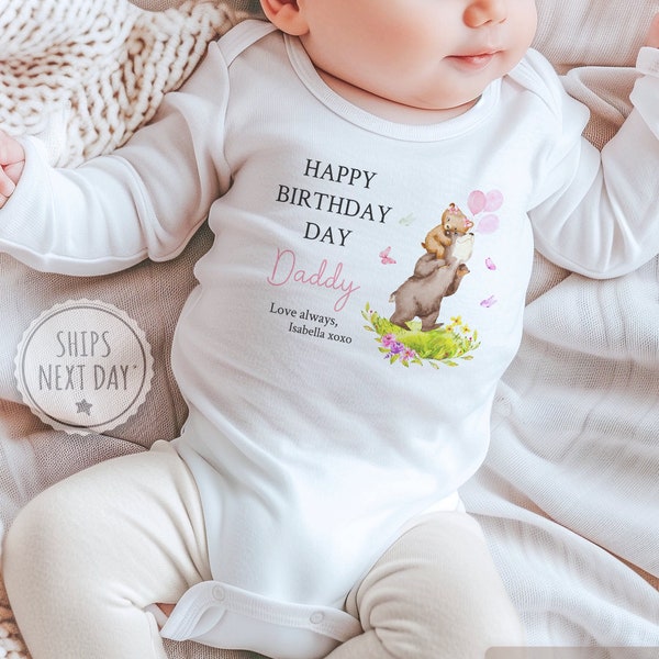 Happy Birthday Daddy Onesie® - Baby Girl Birthday Onesie® - Daddy Birthday Gift - Custom Birthday Onesie®