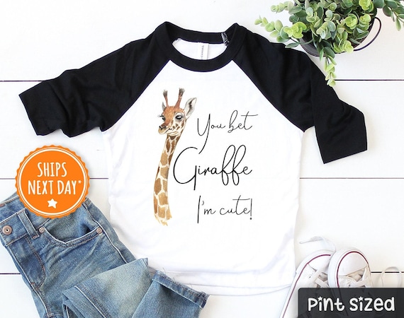Funny Giraffe Kids Shirt - You Bet Giraffe I'm Cute Toddler Shirt- Funny Animal Shirt- Cute Kids Gift