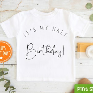 Half Birthday Baby Onesie® It's My Half Birthday Onesie® image 2