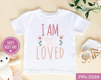 I Am So Loved Girls Raglan - Cute Valentines Day Toddler Shirt - Girls Valentines Day Love Shirt