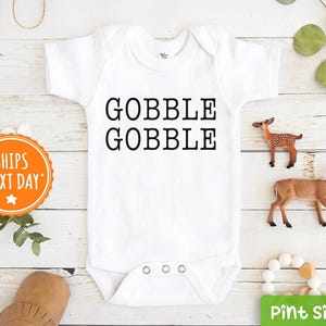 Gobble Gobble Baby Onesie® - Thanksgiving Baby Onesie®- Cute Fall Onesie®- Turkey Baby Onesie®