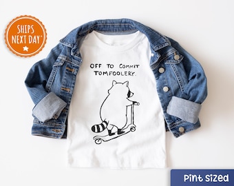 Off To Commit Tom Foolery Shirt Funny Kids Tee Silly Raccoon On A Scooter Natural Toddler Shirt Cute Natural Pullover Crewneck Sweatshirt
