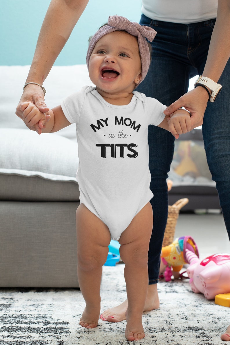 Funny Breastfeeding Toddler Shirt Mom Is The Tits Kids Tee Cute Breastfed Hipster Kids Shirt Short Sleeve White Onesie