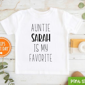 Personalized Auntie Is My Favorite Kids Shirt - Custom Aunt Toddler Shirt - Funny Aunt Baseball Tee