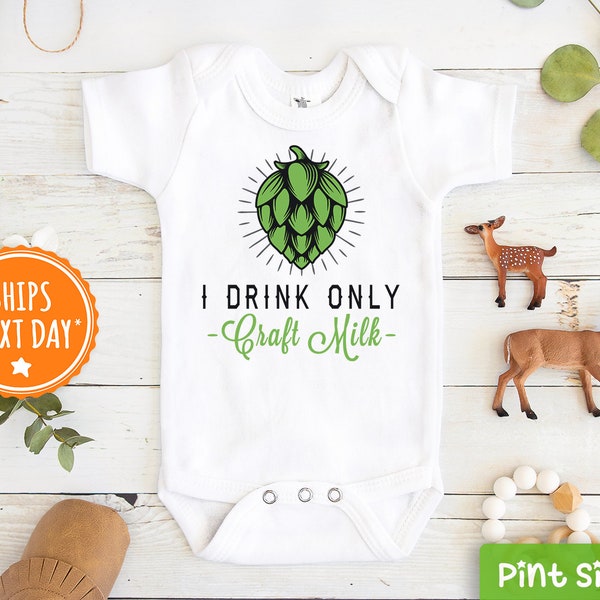 Funny I Drink Only Craft Milk Onesie® - Craft Beer Onesie® - Unique Baby Gift - Unisex Baby Gift - Funny Baby Clothes- Hops Onesie