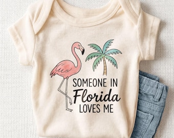 Someone In Florida Loves Me Baby Onesie - Cute Florida Flamingo Bodysuit