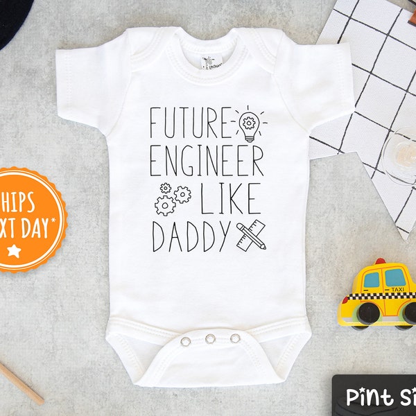 Future Engineer Baby Onesie® - Father's Day Engineer Gift - Cute Future Engineer Like Daddy Bodysuit - Baby Engineer Onesie®