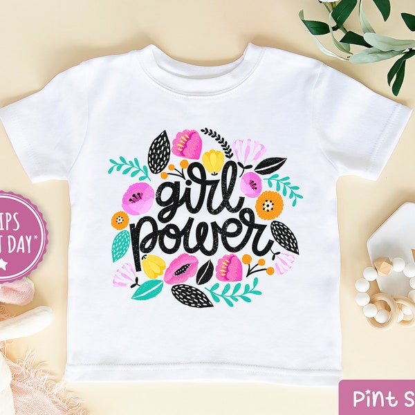 Girl Power Shirt- Girl Power Kids Tee - Cute Feminist Kids Shirt - Girl Power Shirt