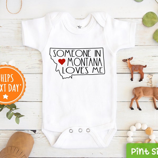 Someone In Montana Loves Me Onesie® - Montana Baby Onesie® -  Loved Baby Onesie® - Long Distance Onesie - State Baby Onesie