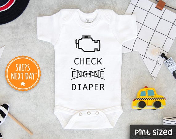 Check Engine Baby Onesie®- Funny Poopy Diaper Baby Onesie® - Cute Mechanic Baby Bodysuit