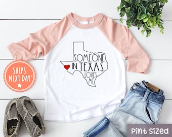 Someone In Texas Loves Me Shirt - Texas Kids Shirt -  Loved Toddler Tee - Long Distance Kids Shirt- State Toddler Shirt