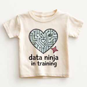 Data Ninja In Training Kids Shirt - Funny Tech Toddler Tee