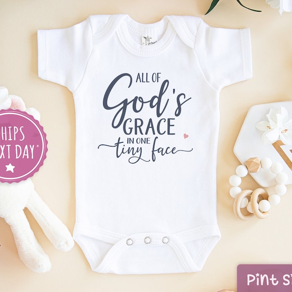 All Of God's Grace In One Tiny Face Baby Onesie® - Cute Religious Baby Onesie®