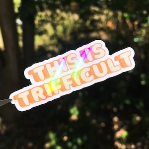 This Is Trifficult, Bingo Quote-Sparkle Sticker image 2