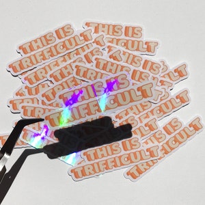 This Is Trifficult, Bingo Quote-Sparkle Sticker image 3