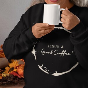 Jesus and Good Coffee Christian long sleeve Heavy Blend Crewneck Sweatshirt