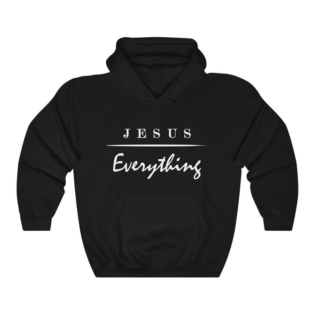 Jesus Over Everything Christian Hoodie Hooded Sweatshirt - Etsy