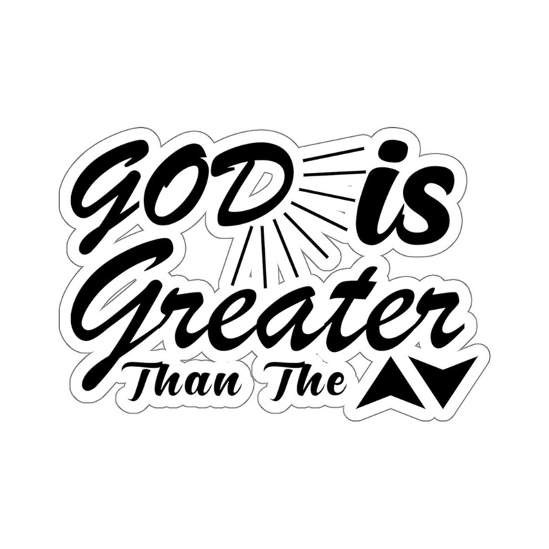 God Is Greater Than The Ups and Downs Christian Kiss-Cut Stickers for laptops, planners Christian Gifts, Christian gifts, for men zdjęcie 5