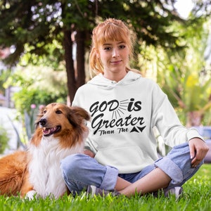 God Is Greater Christian Hoodie,  Hooded Sweatshirt with saying- Christian Gifts, Christian gifts, for men