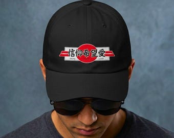 Japanese Kanji Faith Hope Love Embroidered Dad Hat | JDM | Japanese Sun cap
