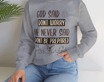 Sudadera unisex con cuello redondo y mezcla pesada de Christian Unisex de Dios dijo: "No te preocupes"