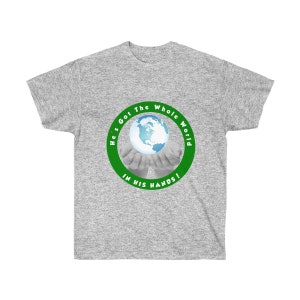 He&#39;s Got The Whole World In His Hands Christian TShirt with saying- Christian Gifts, Christian gifts, for men