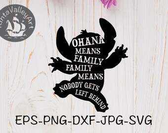 Ohana means family, family means nobody gets left behind SVG, cricut silhouette SVG clipart, cutting file