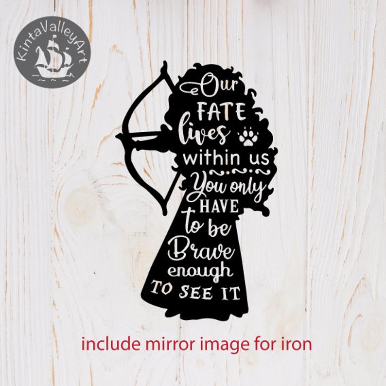 Download Brave Merida Quote SVG cricut silhouette SVG clipart ...