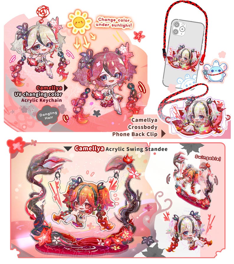 May include: A collection of Camellya acrylic accessories, including a keychain, phone back clip, and swing standee. The keychain changes color under sunlight. The accessories feature a cartoon character with long, dangling hair and are in shades of pink, red, and white.
