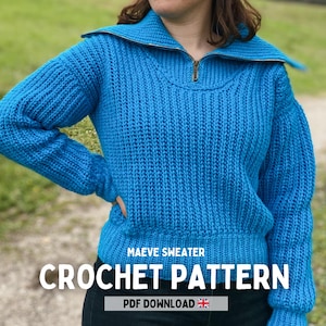 PDF File Crochet Pattern (English), Maeve Sweater, Pictures and Video Tutorial, Modern crochet jumper with high collar and zipper