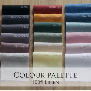 May include: A colour palette of 100% linen fabric swatches in various colours, including black, charcoal grey, grey, mauve grey, deep mauve, natural melange, burnt red, mustard yellow, green, sage green, light beige, light yellow, blue, teal blue, light teal, woodrose, pale lilac, and off white.